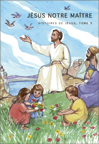 Jésus notre maitre 3 -ranskank. Opettajamme Jeesus