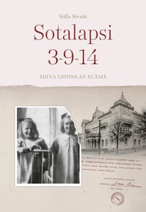 Sotalapsi 3-9-14 &ndash; Miina Lehtolan el&auml;m&auml;