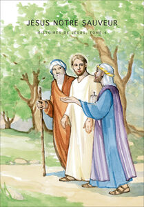 Jésus notre sauveur 4 -ranskank. Vapahtajamme Jeesus